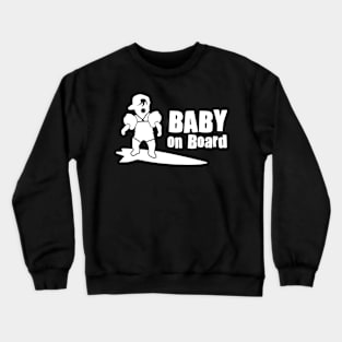 baby on surfboard Crewneck Sweatshirt